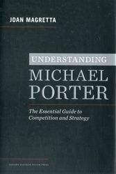 Cover Art for 9781422160596, Understanding Michael Porter by Joan Magretta