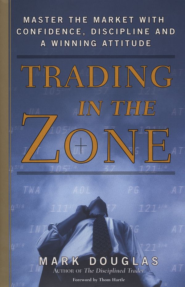 Cover Art for 9781440625411, Trading in the Zone by Mark Douglas