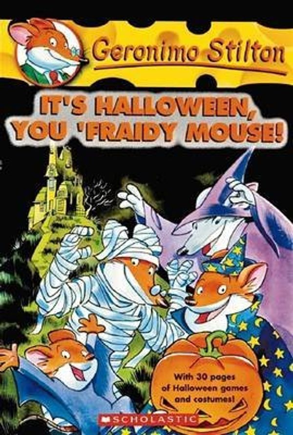 Cover Art for B00VXH197M, [It's Halloween, You Fraidy Mouse!] (By: Geronimo Stilton) [published: September, 2005] by Unknown