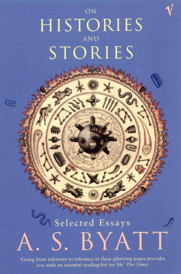 Cover Art for 9780099283836, On Histories And Stories by A S. Byatt