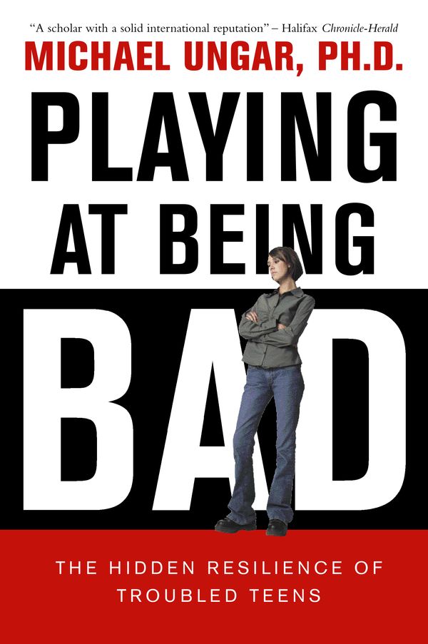 Cover Art for 9781551992020, Playing at Being Bad by Dr Michael Ungar