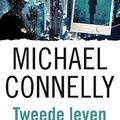 Cover Art for 9789041709714, Tweede leven by Michael Connelly