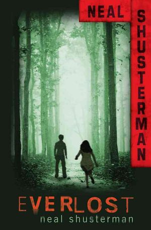 Cover Art for 9780689872372, Everlost by Neal Shusterman
