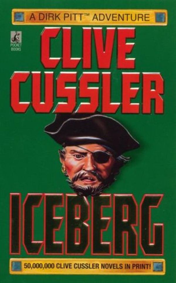 Cover Art for 9780671737771, Iceberg by Clive Cussler