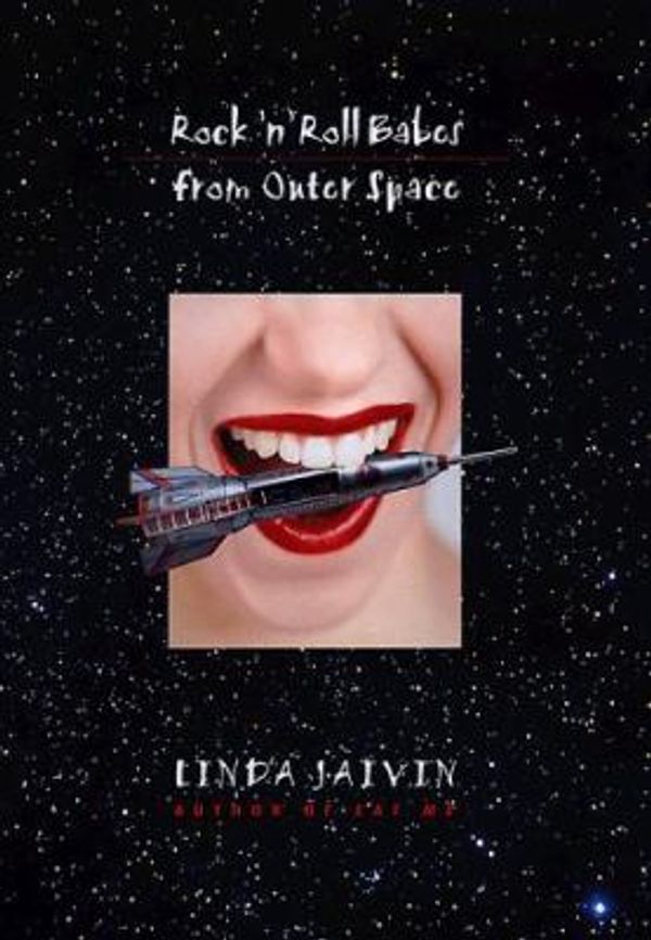 Cover Art for 9780767901659, Rock n' Roll Babes from Outer Space by Linda Jaivin