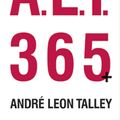 Cover Art for 9781576872406, A.L.T. 365+ by Andre Leon Talley