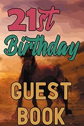 Cover Art for 9781093292862, 21st Birthday Guest Book: 21 Horse Riding Celebration Message Logbook for Visitors Family and Friends to Write in Comments & Best Wishes Gift Log (Guestbook) by Ivanose
