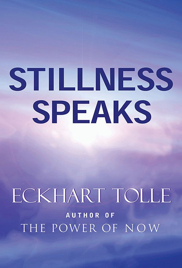 Cover Art for 9781577313427, Stillness Speaks by Eckhart Tolle