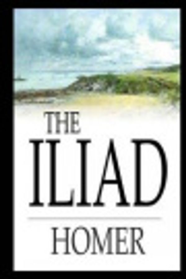 Cover Art for 9781977641632, The Iliad by Homer