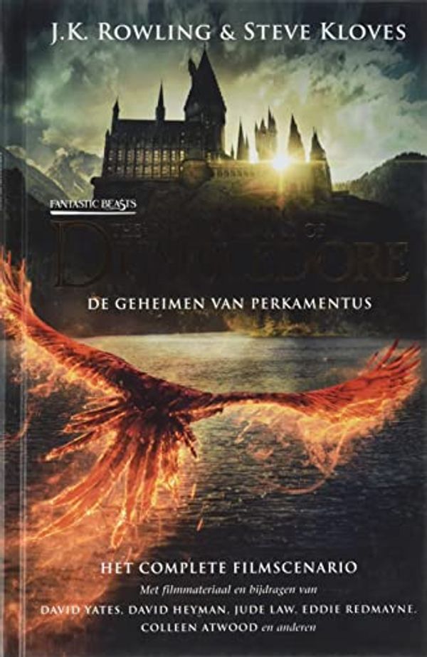 Cover Art for 9789463361552, The secrets of Dumbledore: het complete filmscenario (Fantastic beasts, 3) by Rowling, J.K., Kloves, Steve, Yates, David