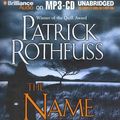 Cover Art for 9781469203829, The Name of the Wind by Patrick Rothfuss