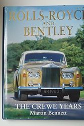 Cover Art for 9780854299089, Rolls-Royce and Bentley by Martin Bennett