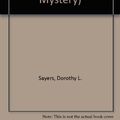 Cover Art for 9780060923952, Lord Peter Views the Body (Lord Peter Wimsey Mystery) by Dorothy L. Sayers