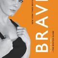 Cover Art for 9780062655998, BRAVE by Rose McGowan