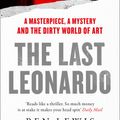 Cover Art for 9780008313432, The Last Leonardo: The Secret Lives of the World’s Most Expensive Painting by Ben Lewis