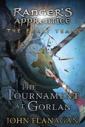 Cover Art for 9780142427323, The Tournament at Gorlan by John Flanagan