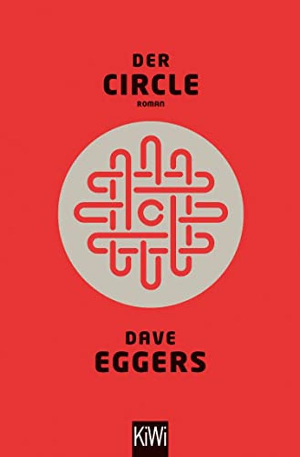 Cover Art for B072MQK9KG, Der Circle: Roman (German Edition) by Eggers, Dave