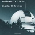 Cover Art for 9780195153767, How the Laser Happened: Adventures of a Scientist by Charles H. Townes