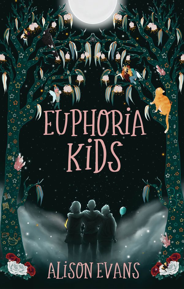 Cover Art for 9781760685850, Euphoria Kids by Alison Evans