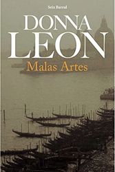 Cover Art for 9788432227691, Malas Artes (Spanish Edition) by Donna Leon
