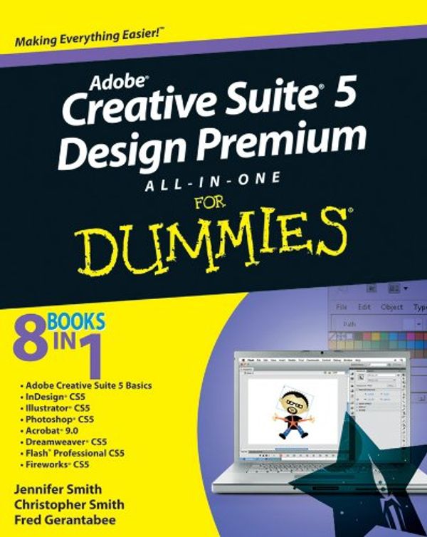 Cover Art for 9780470901397, Adobe Creative Suite 5 Design Premium All-In-One for Dummies by Jennifer Smith, Christopher Smith, Fred Gerantabee