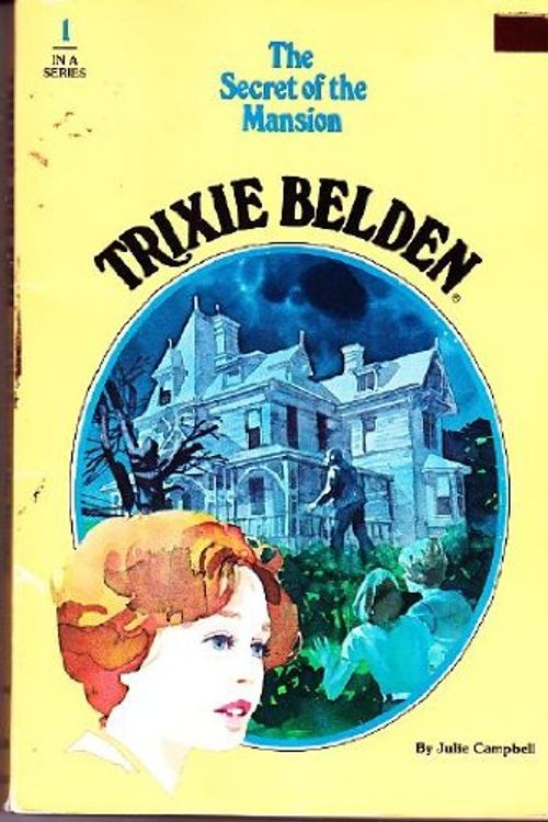 Cover Art for 9780307215246, Trixie Belden and the Secret of the Mansion by Kathryn Kenny