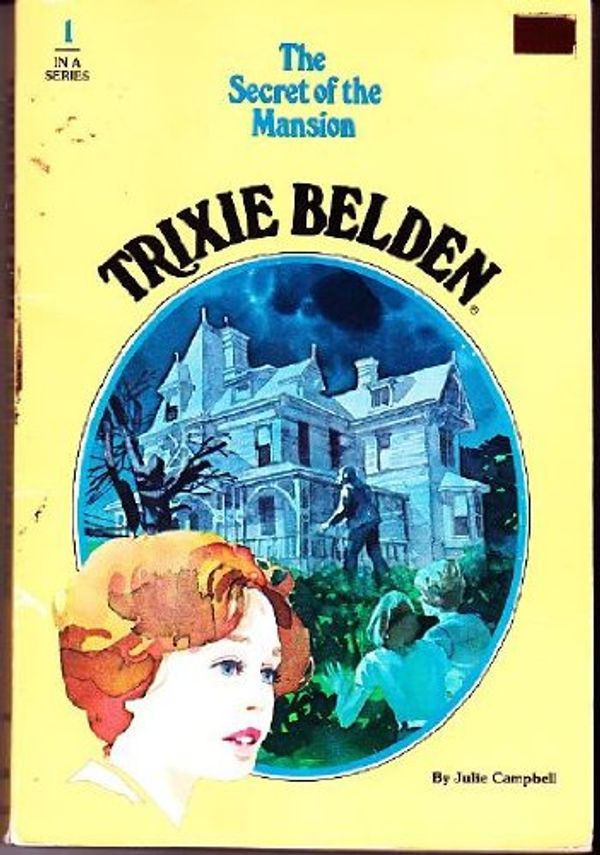 Cover Art for 9780307215246, Trixie Belden and the Secret of the Mansion by Kathryn Kenny