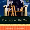 Cover Art for 9780140281576, The Face on the Wall (Homer Kelly Mystery) by Jane Langton