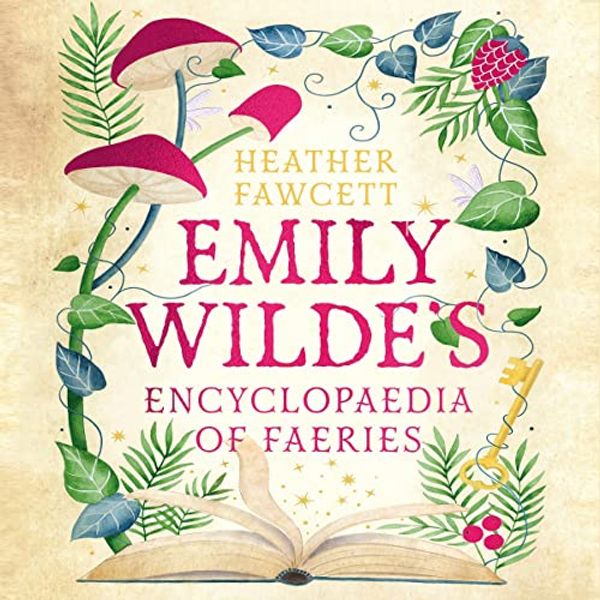 Cover Art for B0BN6GF8WV, Emily Wilde's Encyclopaedia of Faeries by Heather Fawcett