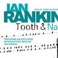 Cover Art for 8601410145590, By Ian Rankin Tooth And Nail (Abridged edition) [Audio CD] by Ian Rankin