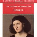Cover Art for 9780192834164, The Oxford Shakespeare: Hamlet by William Shakespeare