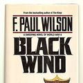 Cover Art for 9780312930646, Black Wind by F. Paul Wilson