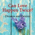 Cover Art for 9781945260629, Can Love Happen Twice? by Souryadeep Chakraborty