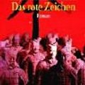 Cover Art for 9783442355686, Das rote Zeichen. by Peter May
