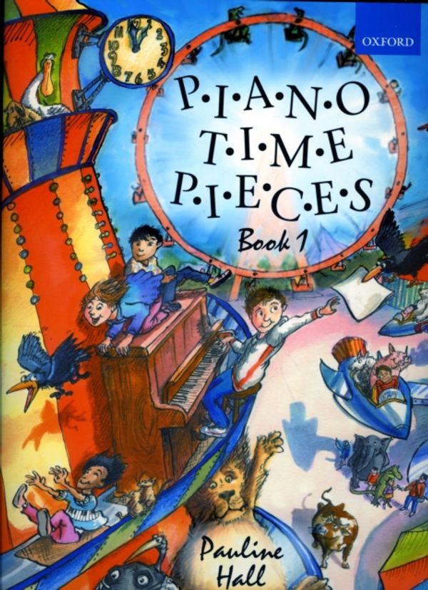 Cover Art for 9780193727854, Piano Time Pieces by Pauline Hall