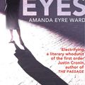 Cover Art for 9780007352050, Close Your Eyes by Amanda Eyre Ward