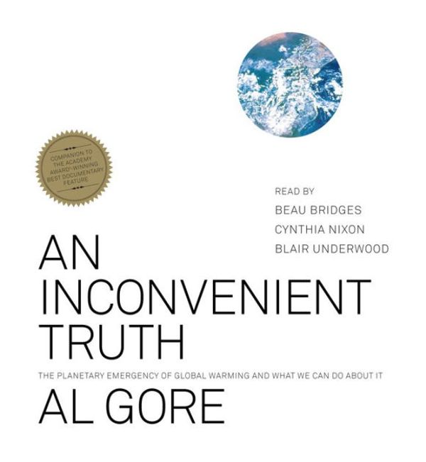 Cover Art for 9781594865671, An Inconvenient Truth by Al Gore