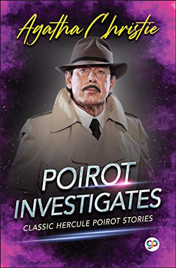 Cover Art for B085VFP95X, Poirot Investigates by Agatha Christie