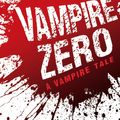 Cover Art for 9780748122653, Vampire Zero by David Wellington