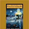 Cover Art for 9781442973497, Way of the Peaceful Warrior by Dan Millman