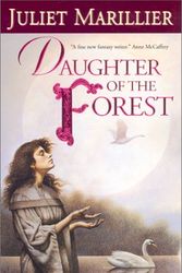 Cover Art for 9780330361934, Daughter of the Forest by Juliet Marillier