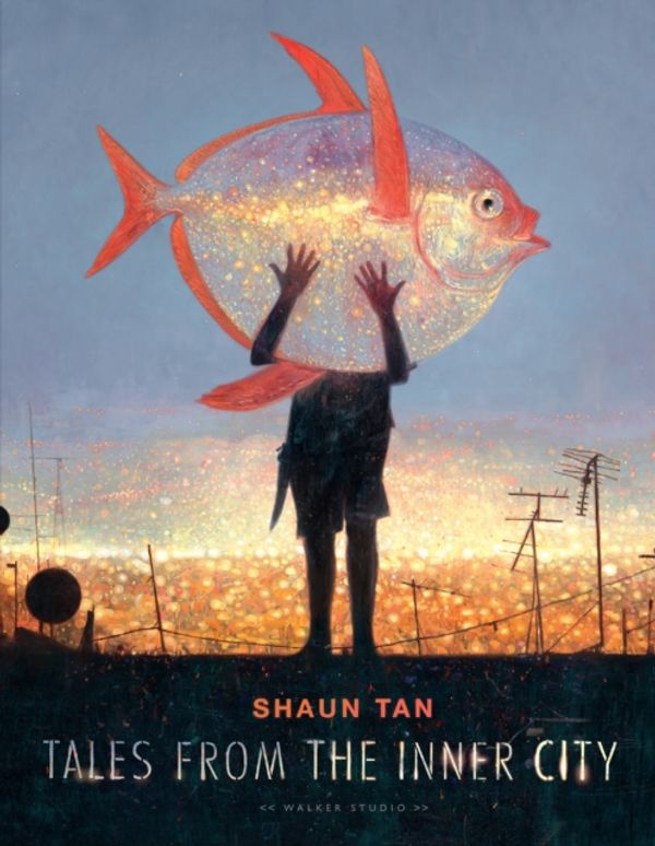 Cover Art for 9781406383843, Tales from the Inner City (Walker Studio) by Shaun Tan