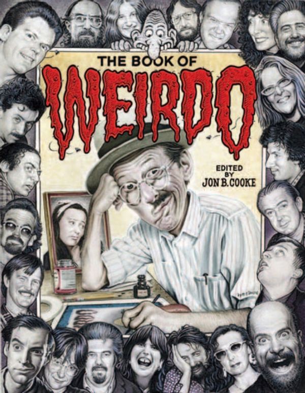 Cover Art for 9780867198751, The Book of Weirdo: A Retrospective of R. Crumb's Legendary Humor Comics Anthology by Jon B. Cooke