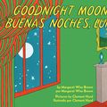 Cover Art for 9780062367914, Goodnight Moon/Buenas noches, Luna by Margaret Wise Brown