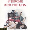 Cover Art for 9780531059388, St. Jerome and the Lion by Margaret Hodges