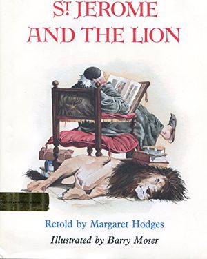 Cover Art for 9780531059388, St. Jerome and the Lion by Margaret Hodges