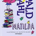 Cover Art for 9789129695373, Matilda by Dahl