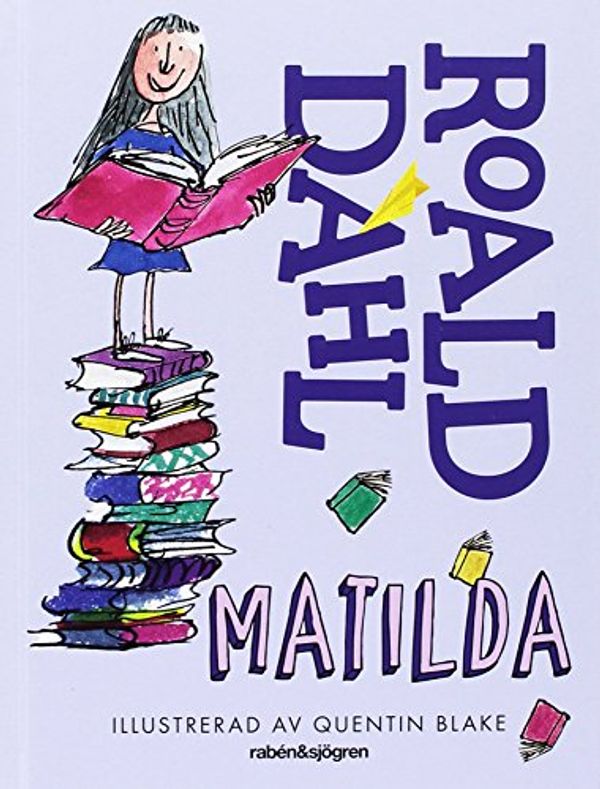 Cover Art for 9789129695373, Matilda by Dahl