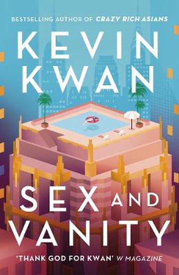 Cover Art for 9781786332271, Sex and Vanity by Kevin Kwan