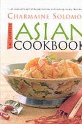 Cover Art for 9781904010180, The Complete Asian Cookbook by Charmaine Solomon